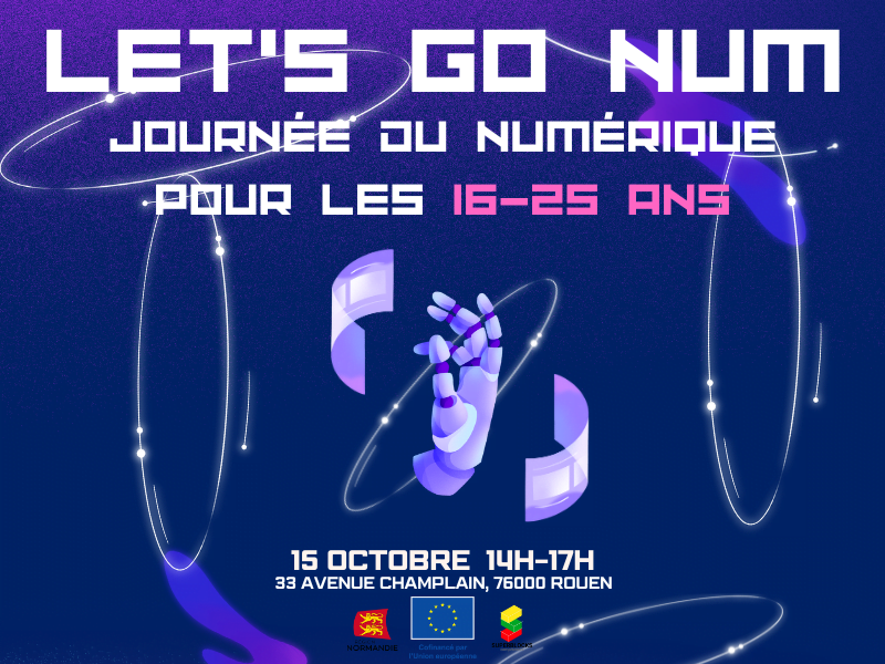 LET'S GO NUM : JOURNEE DU NUMERIQUE POUR TOUS