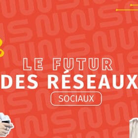 Le futur des réseaux sociaux